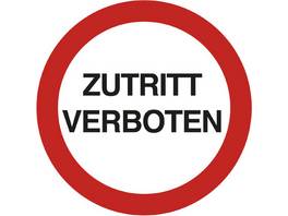 BIELLA Schild Zutritt verboten